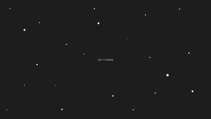 Let It Snow Minimalist HD Wallpaper